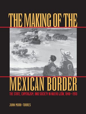 cover image of The Making of the Mexican Border
